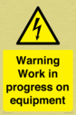 warning-work-in-progress-on-equipmentwith-electrical-hazard-symbol~